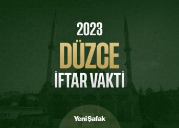 Düzce iftar saati: Düzce akşam ezanı kaçta okunuyor?